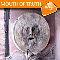 The mp3 audio visit Rome by the tour MOUTH OF TRUTH The mp3 audio visit Mouth of Truth