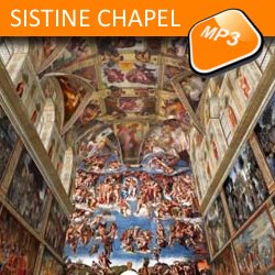 The mp3 audio visit Rome by the tour THE SISTINE CHAPEL The mp3 audio visit The Sistine Chapel