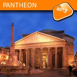 The mp3 audio visit Rome by the tour THE PANTHEON The mp3 audio visit The Pantheon
